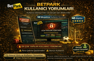 Betpark kullanıcı deneyimleri ve Şikayetvar yorumlarını yansıtan, para çekme, hesap güvenliği ve bonus problemlerini gösteren bilgilendirici banner görseli