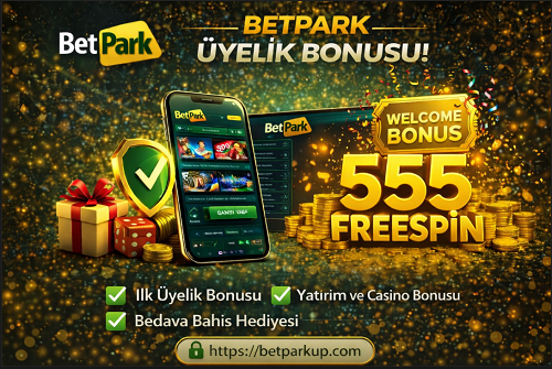 Betpark freespin bonusu ve kullanıcıların deneme bonusu avantajları